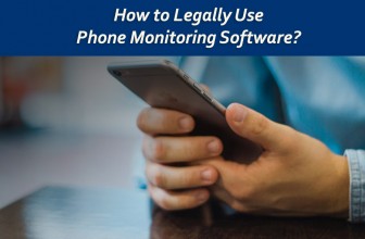 How to Legally Use Phone Monitoring Software